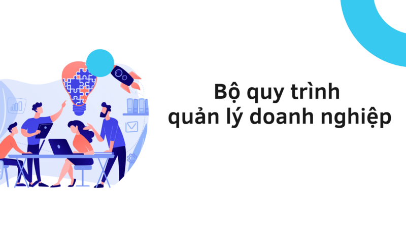 bộ quy trình quản lý doanh nghiệp