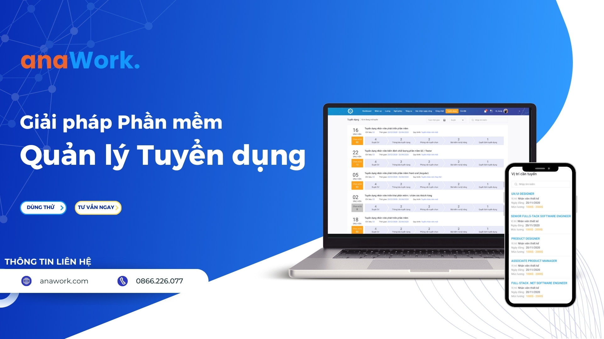 anaX giúp nhà tuyển dụng quản lý tuyển dụng nhanh chóng và kỹ lưỡng