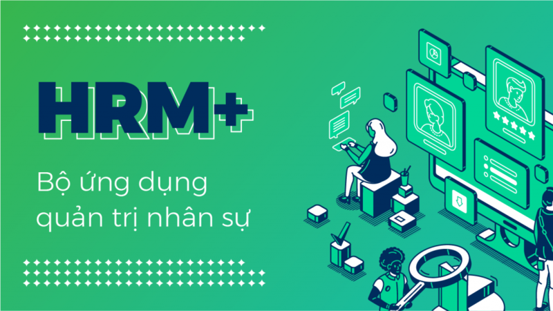 Phần mềm quản lý nhân sự HRM