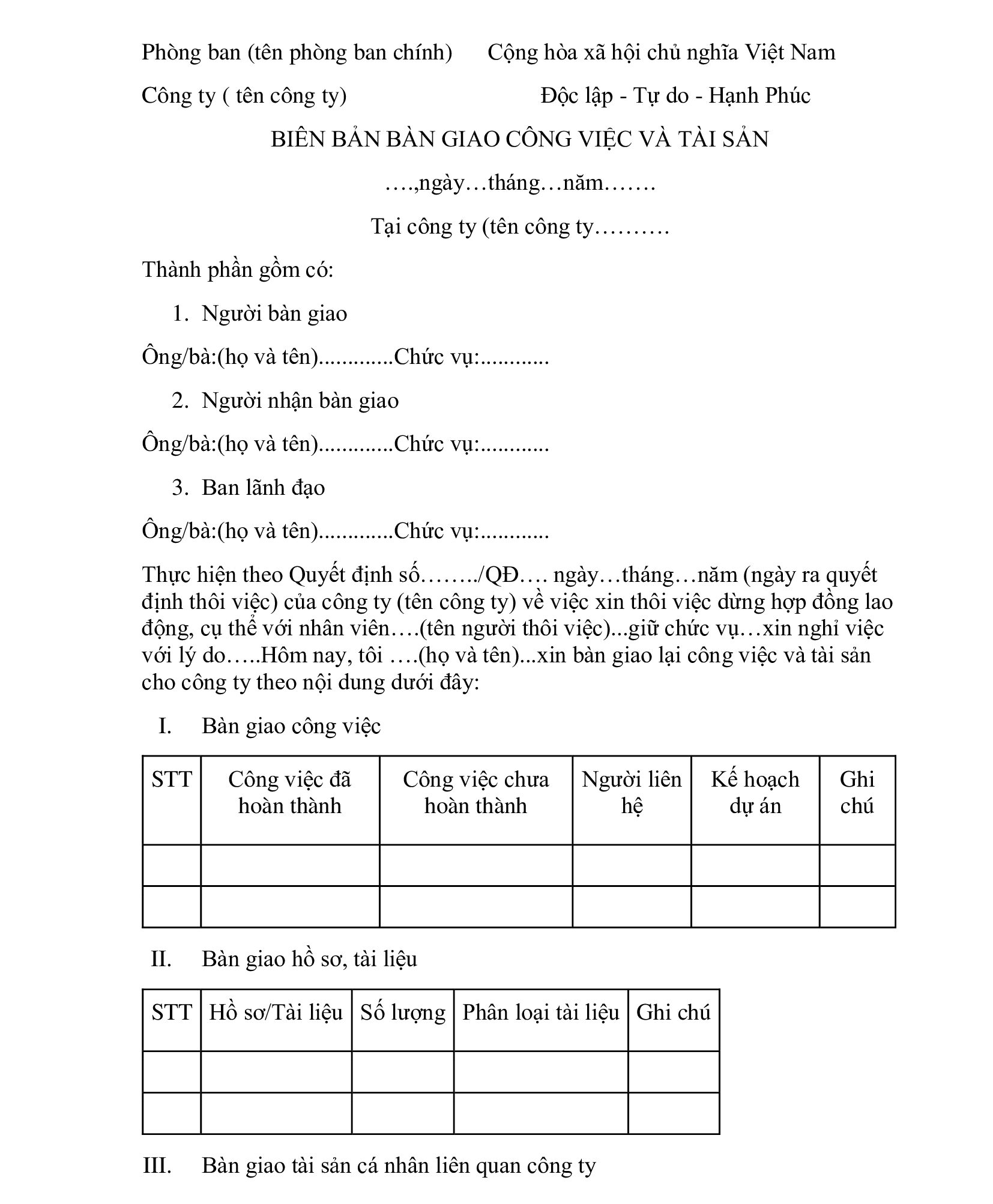 Biên bản bàn giao phải có đầy đủ các thông tin để đảm bảo sự chính xác và minh bạch