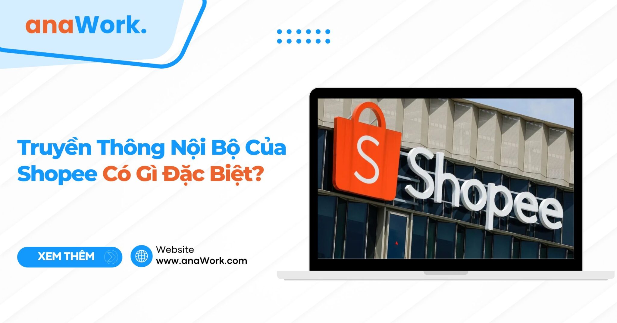 Truyền thông nội bộ của shopee