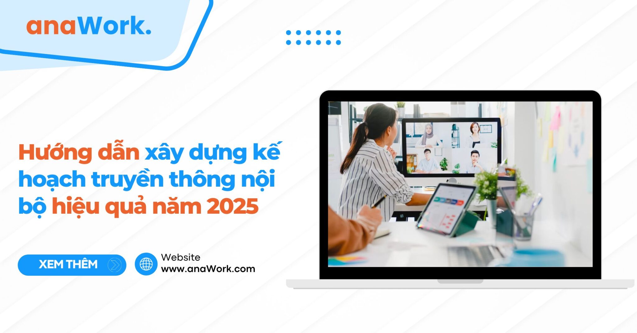 Xây dựng kế hoạch truyền thông nội bộ